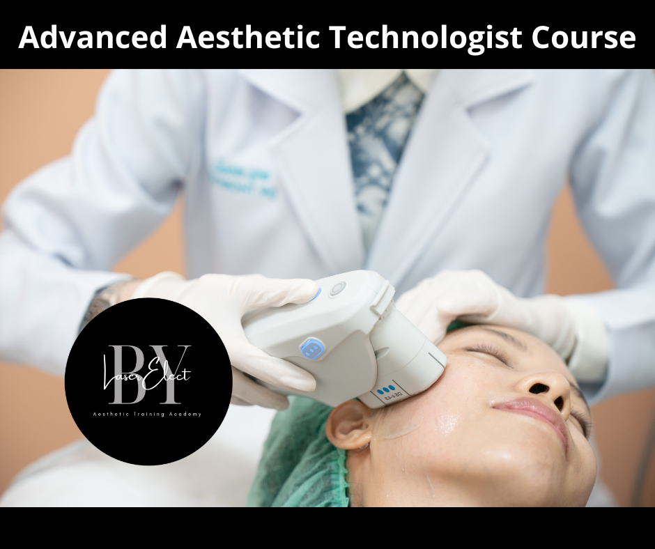 Advanced Aesthetic Technologist Course